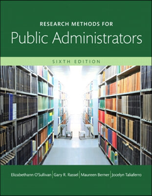 Research Methods for Public Administrators