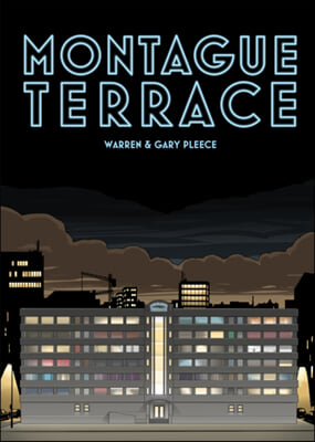 Montague Terrace: Warren & Gary Pleece