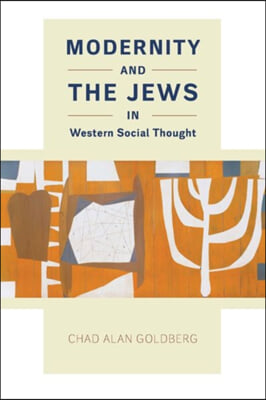 Modernity and the Jews in Western Social Thought