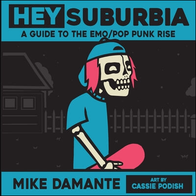 Hey Suburbia: A Guide to the Emo/Pop-Punk Rise