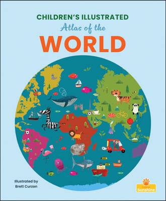 Children&#39;s Illustrated Atlas of the World