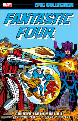 Fantastic Four Epic Collection: Counter-Earth Must Die