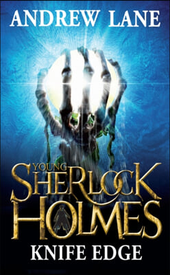 Young Sherlock Holmes 6: Knife Edge