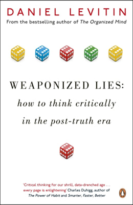 Weaponized Lies