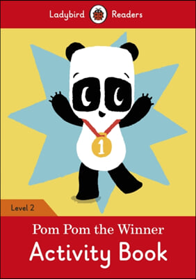 Pom Pom the Winner Activity Book - Ladybird Readers Level 2 (Paperback)