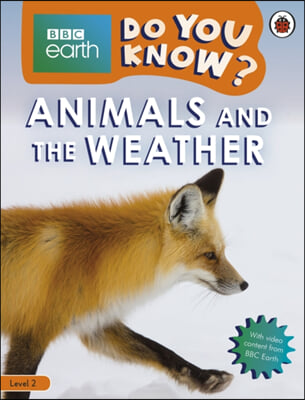 Do You Know? Level 2 - BBC Earth Animals and the Weather (Paperback)