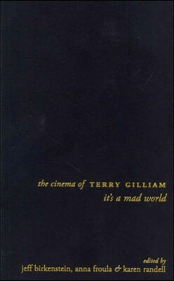 The Cinema of Terry Gilliam