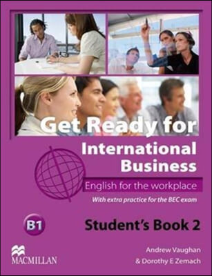 Get Ready For International Business 2 Student's Book [BEC]