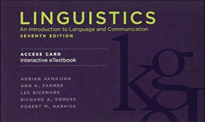 Linguistics Interactive Etextbook Access Code