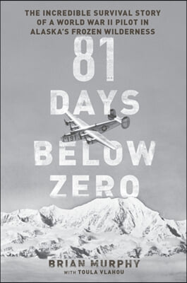 81 Days Below Zero