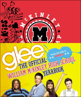 Glee: The Official William McKinley High School Yearbook (Hardcover)