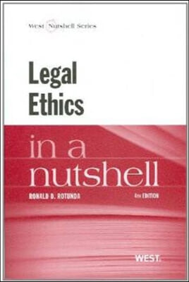 Legal Ethics in a Nutshell