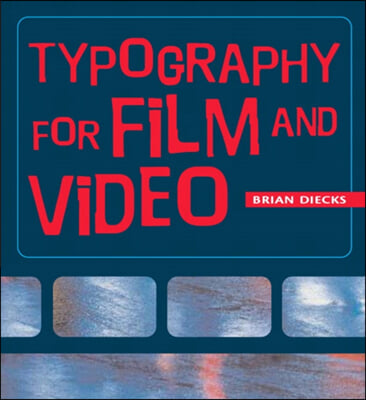 Typography in Film and Video