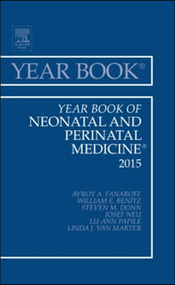 Year Book of Neonatal and Perinatal Medicine 2015: Volume 2015