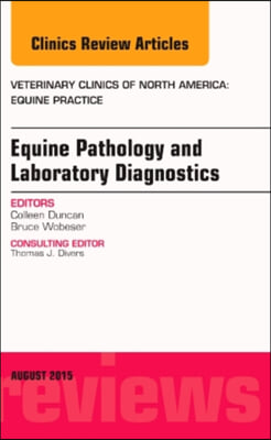 Equine Pathology and Laboratory Diagnostics