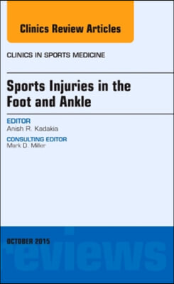 Sports Injuries in the Foot and Ankle