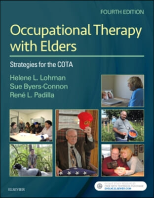 Occupational Therapy with Elders: Strategies for the Cota