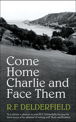 The Come Home Charlie & Face Them