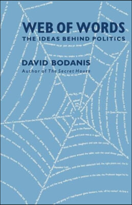 Web of Words: The Ideas Behind Politics