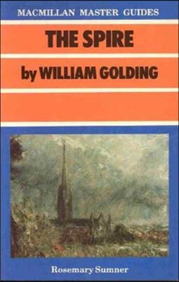 Golding: The Spire
