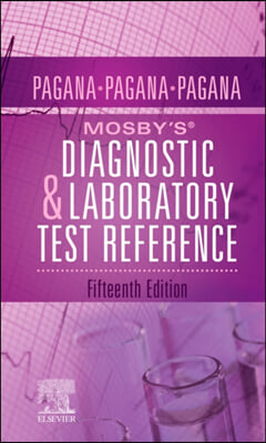 Mosby's(r) Diagnostic and Laboratory Test Reference