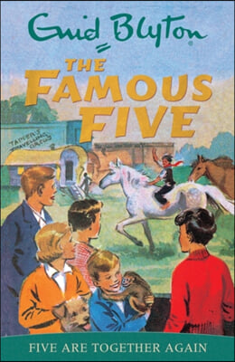 Famous Five: Five Are Together Again : Book 21