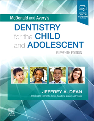 McDonald and Avery&#39;s Dentistry for the Child and Adolescent