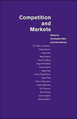 Competition and Markets: Essays in Honour of Margaret Hall