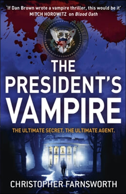 The President&#39;s Vampire