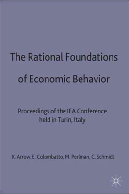 The Rational Foundations of Economic Behaviour