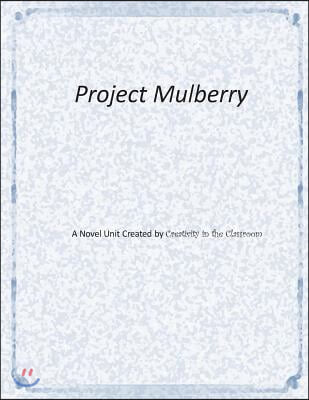 Project Mulberry