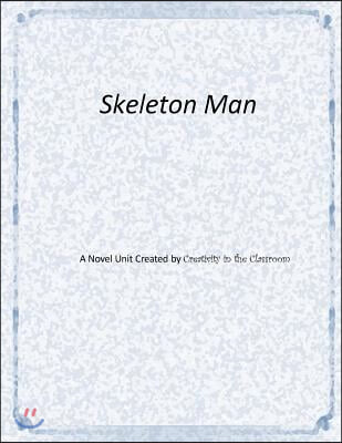 Skeleton Man