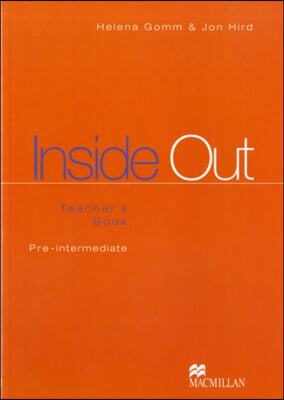 Inside Out Pre-Intermediate : Teacher&#39;s Book