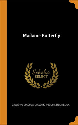 MADAME BUTTERFLY