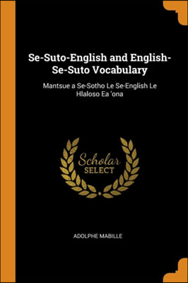 SE-SUTO-ENGLISH AND ENGLISH-SE-SUTO VOCA