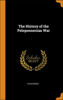 THE HISTORY OF THE PELOPONNESIAN WAR