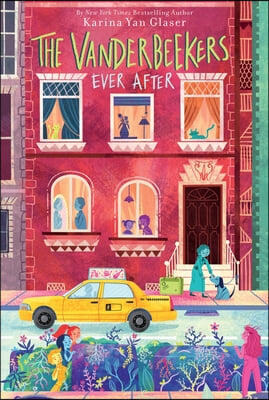 The Vanderbeekers Ever After