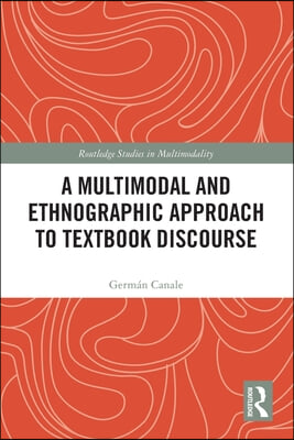 Multimodal and Ethnographic Approach to Textbook Discourse