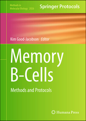 Memory B-Cells: Methods and Protocols