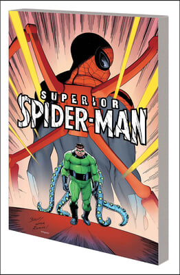 Superior Spider-Man Vol. 2: Superior Spider-Island