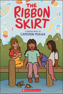 The Ribbon Skirt: A Graphic Novel