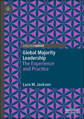 Global Majority Leadership: The Experience and Practice