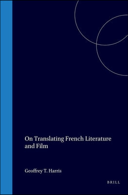 On Translating French Literature and Film