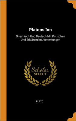 PLATONS ION: GRIECHISCH UND DEUTSCH MIT