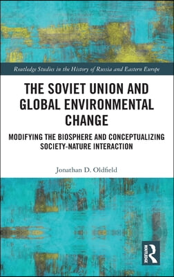 Soviet Union and Global Environmental Change