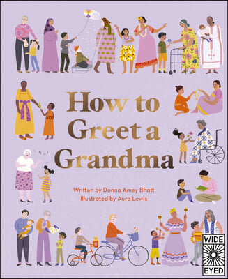 How to Greet a Grandma