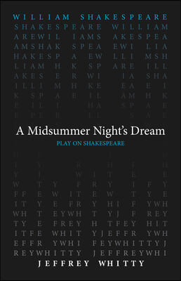 A Midsummer Night`s Dream