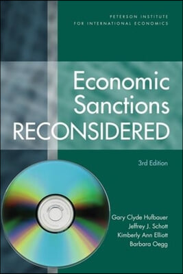 Economic Sanctions Reconsidered [With CD]: [Softcover with CD-Rom] [With CDROM]