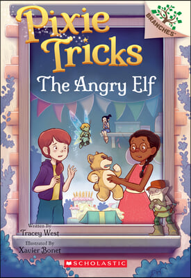 Pixie Tricks #5: The Angry Elf