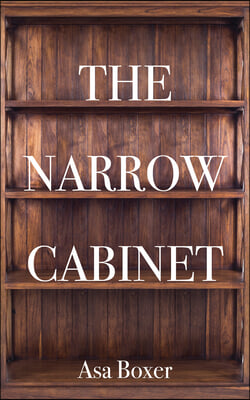 The Narrow Cabinet: A Zombie Chronicle Volume 293